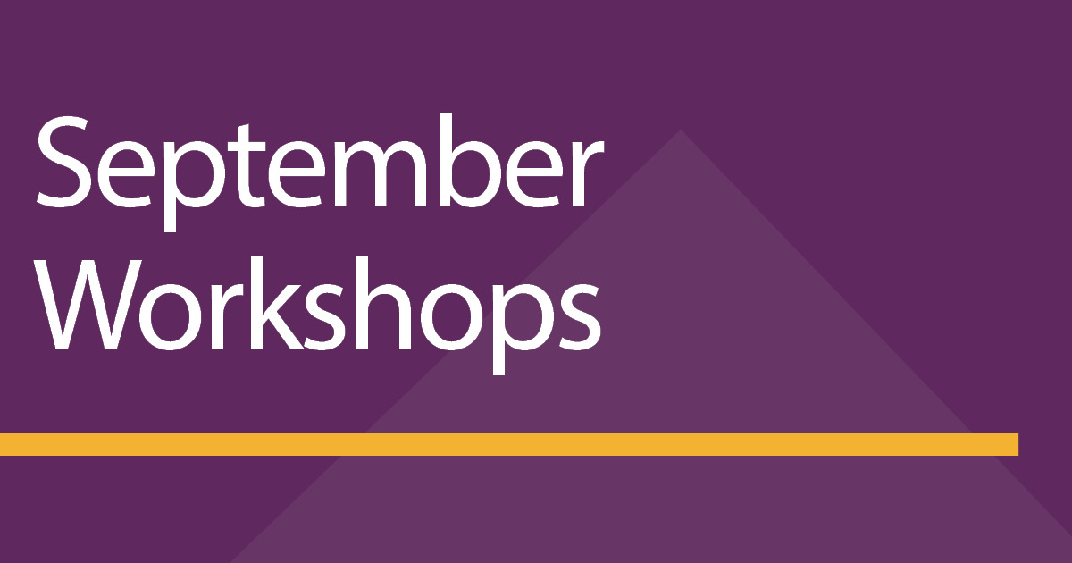 September Workshops